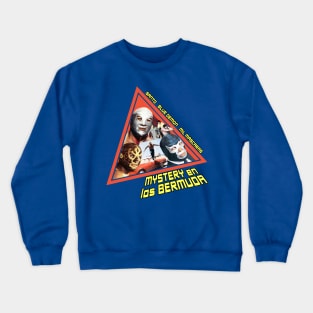 Misterio en las Bermudas Crewneck Sweatshirt